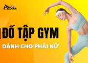 Nữ khi đi tập gym thì mang đồ gì?