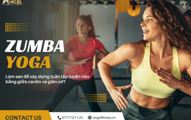 Từ Zumba đến Yoga – Làm sao để xây dựng tuần tập luyện cân bằng giữa cardio và giãn cơ?