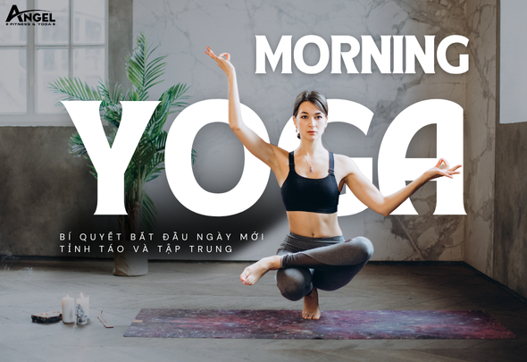 Yoga trước giờ làm việc – Bí quyết bắt đầu ngày mới tỉnh táo và tập trung