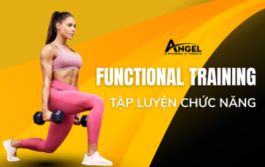 Tập luyện chức năng - Functional Training